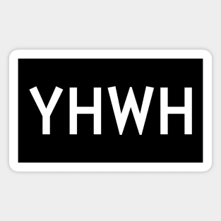 YHWH - The Most High Shirt Magnet